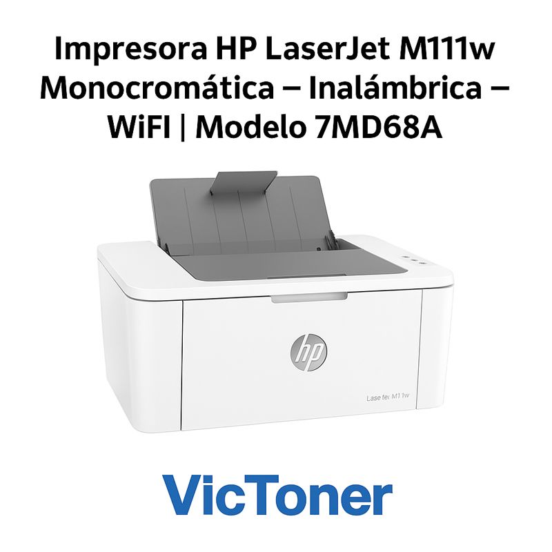 Impresora HP LaserJet M111w Monocromática – Inalámbrica WiFi | Modelo 7MD68A